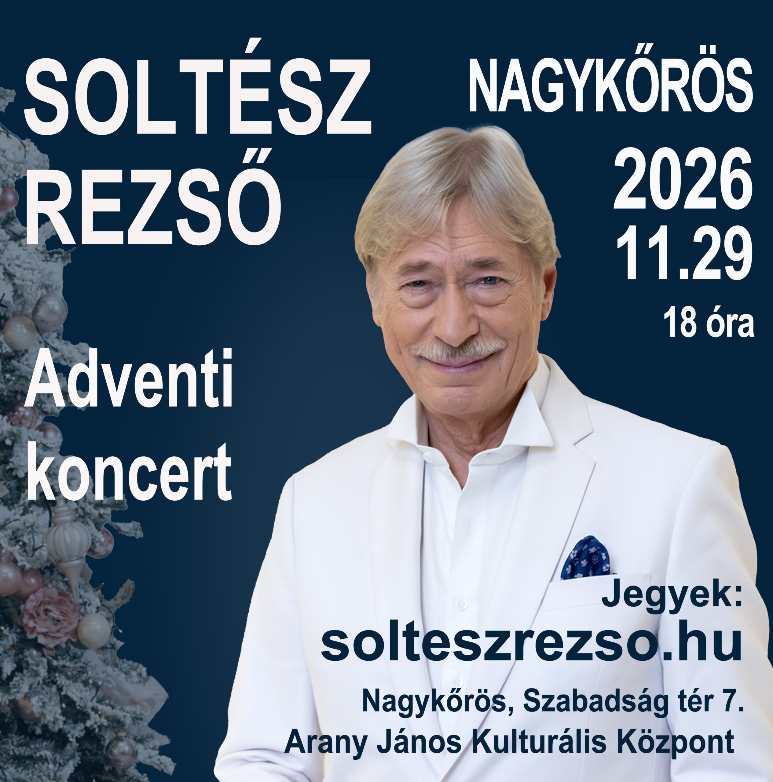 Soltész Rezső - Adventi koncert - Nagykőrös 2026. november 29.